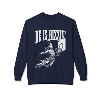 He Is Rizzin' Basketball Crewneck Sweatshirt