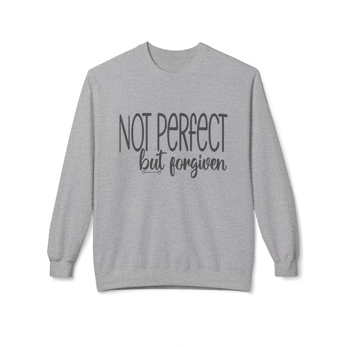 Sweatshirt - "Not Perfect But Forgiven" Inspirational Crewneck
