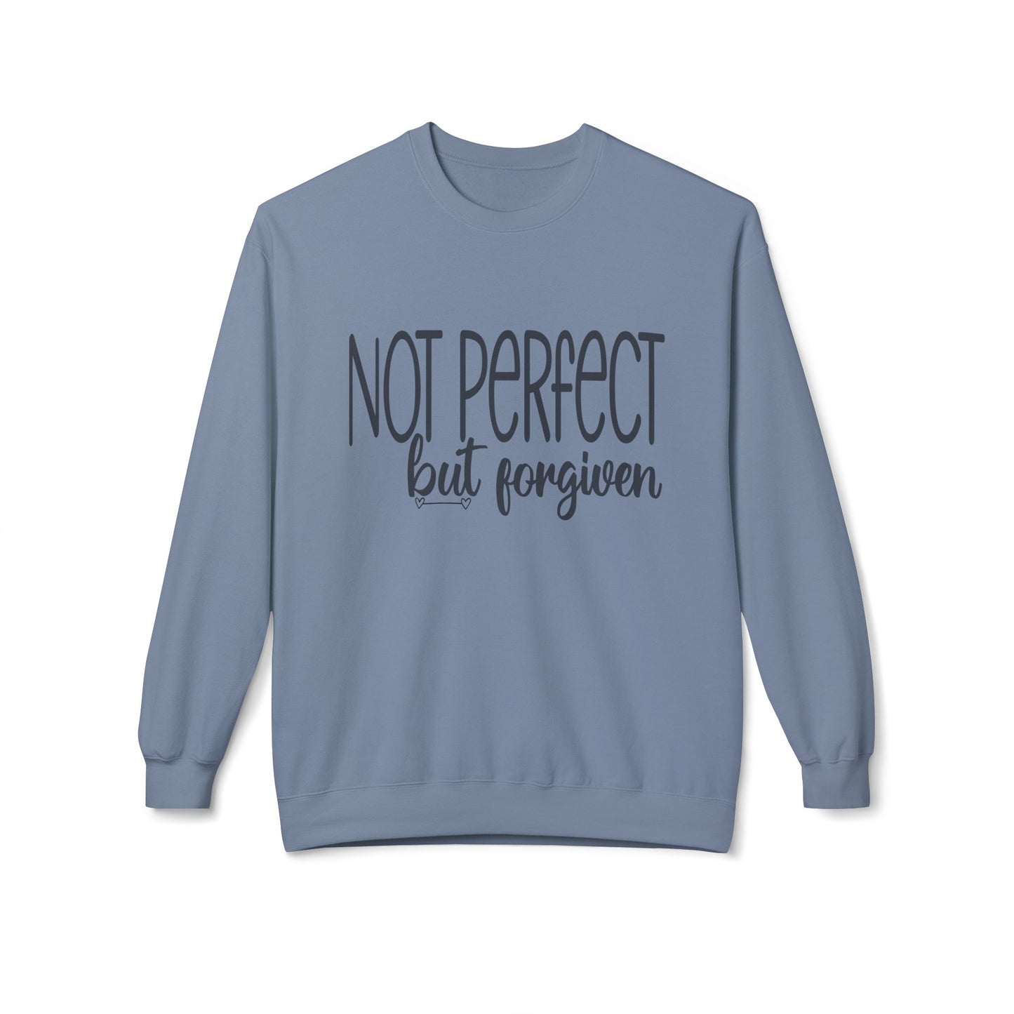 Sweatshirt - "Not Perfect But Forgiven" Inspirational Crewneck