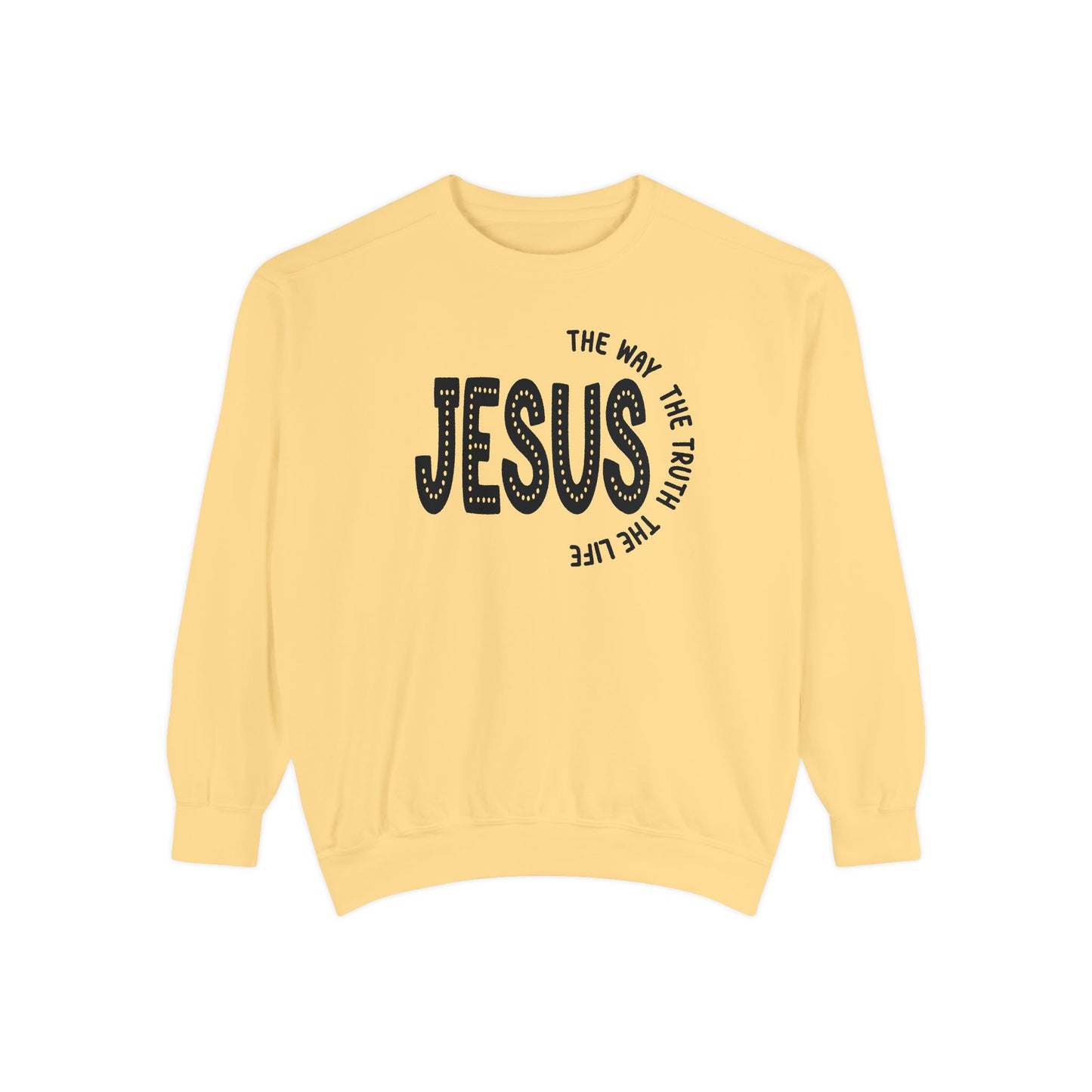 Jesus Graphic Sweatshirt — "Jesus: The Way, The Truth, The Life" Christian Crewneck
