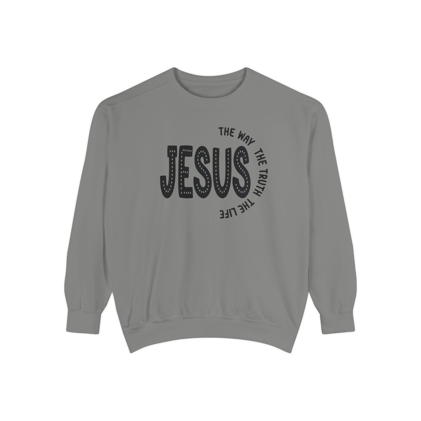 Jesus Graphic Sweatshirt — "Jesus: The Way, The Truth, The Life" Christian Crewneck