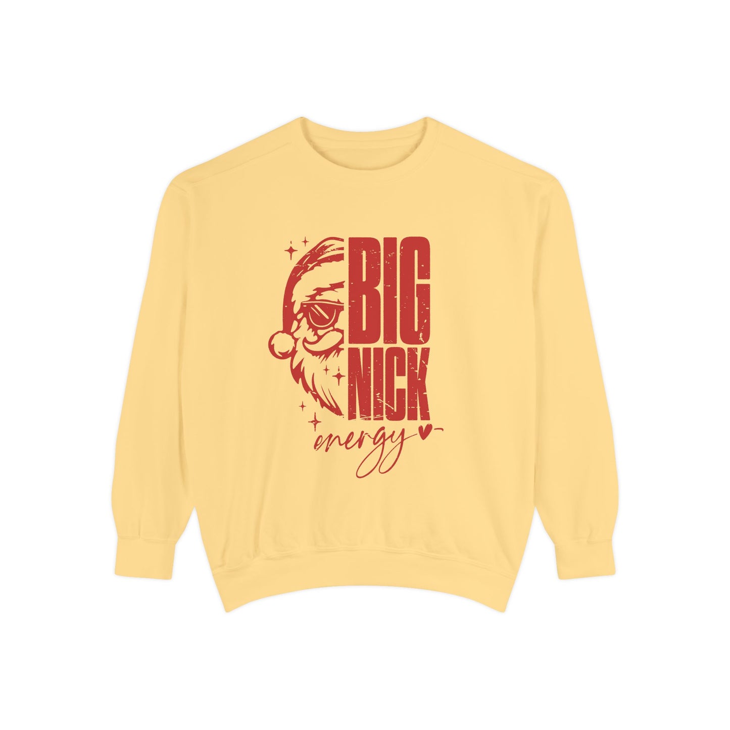 Big Nick Energy Sweatshirt