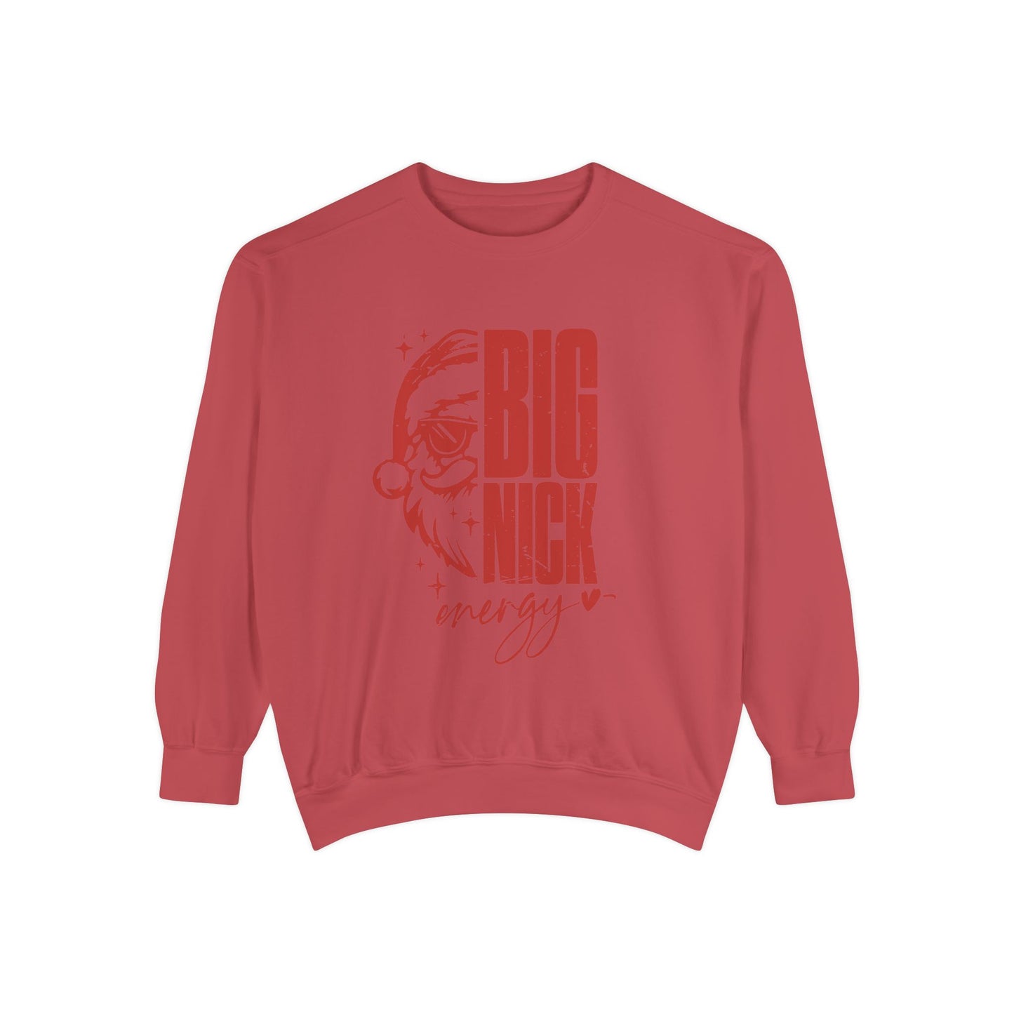 Big Nick Energy Sweatshirt