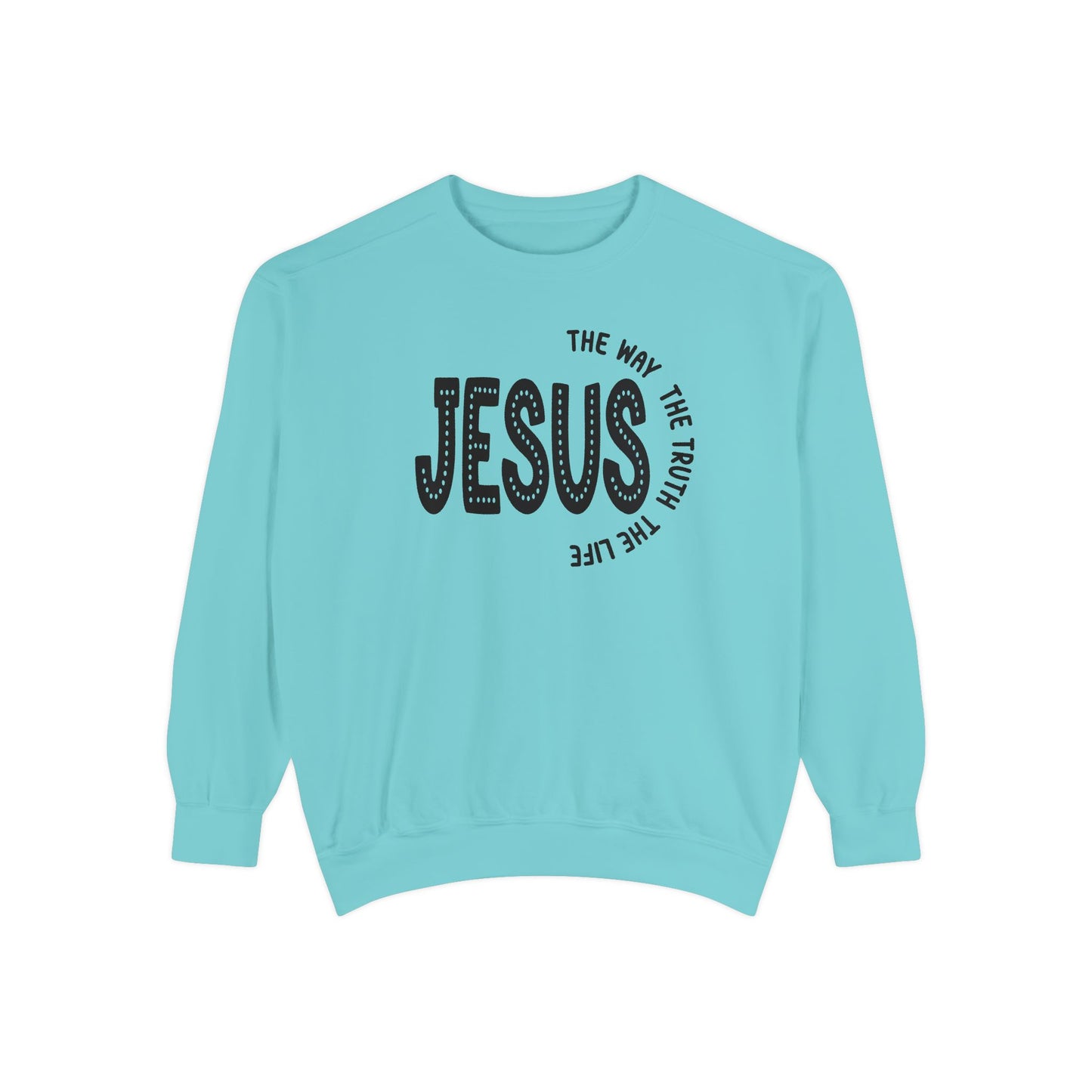 Jesus Graphic Sweatshirt — "Jesus: The Way, The Truth, The Life" Christian Crewneck