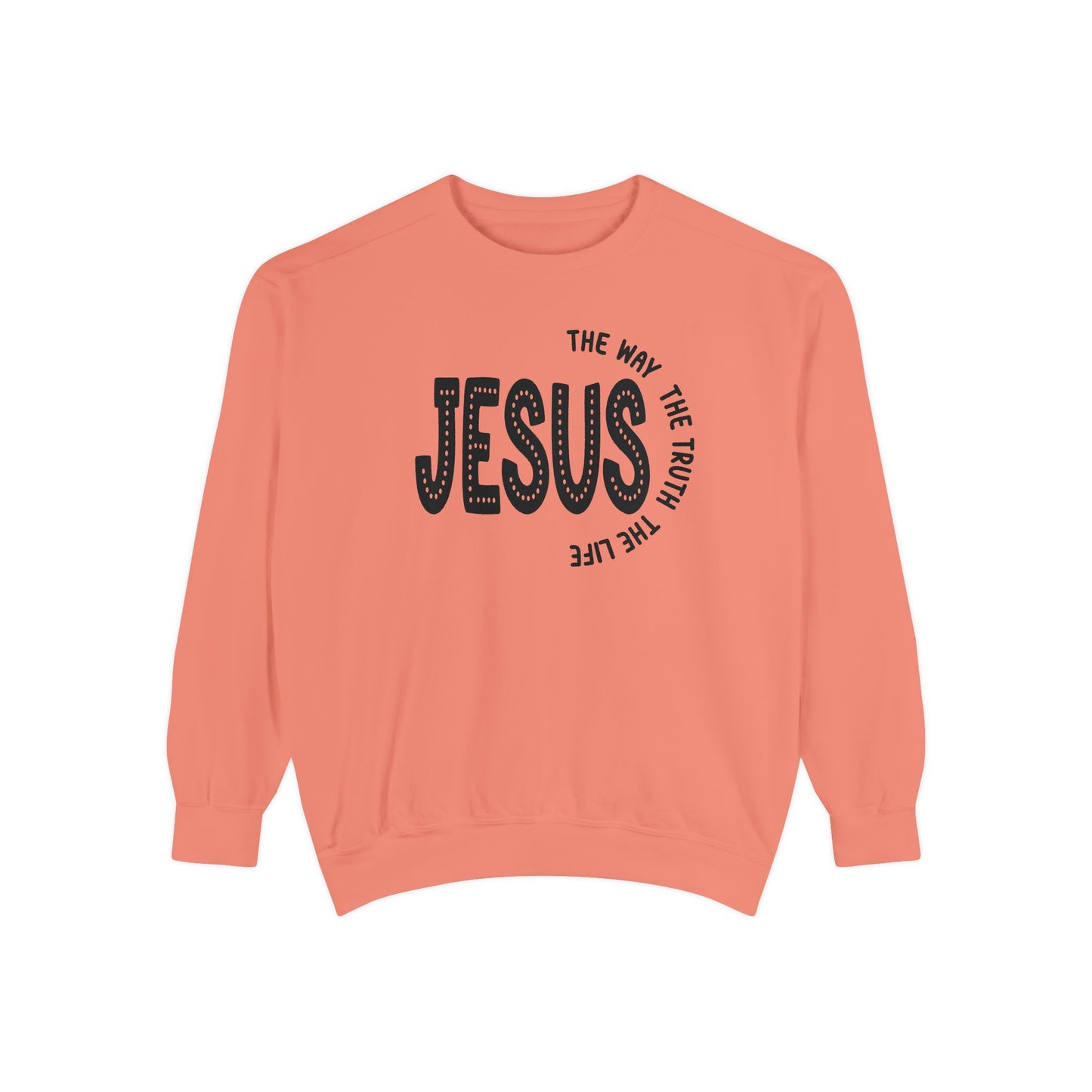 Jesus Graphic Sweatshirt — "Jesus: The Way, The Truth, The Life" Christian Crewneck