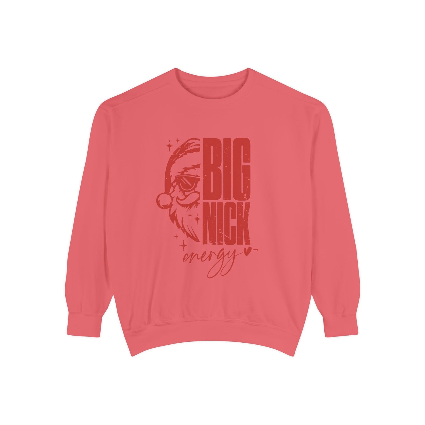 Big Nick Energy Sweatshirt
